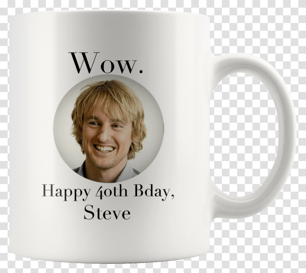 Owen Wilson Personalized 4oth Birthday Wow Coffee Movie Owen Wilson, Coffee Cup, Human, Id Cards, Document Transparent Png