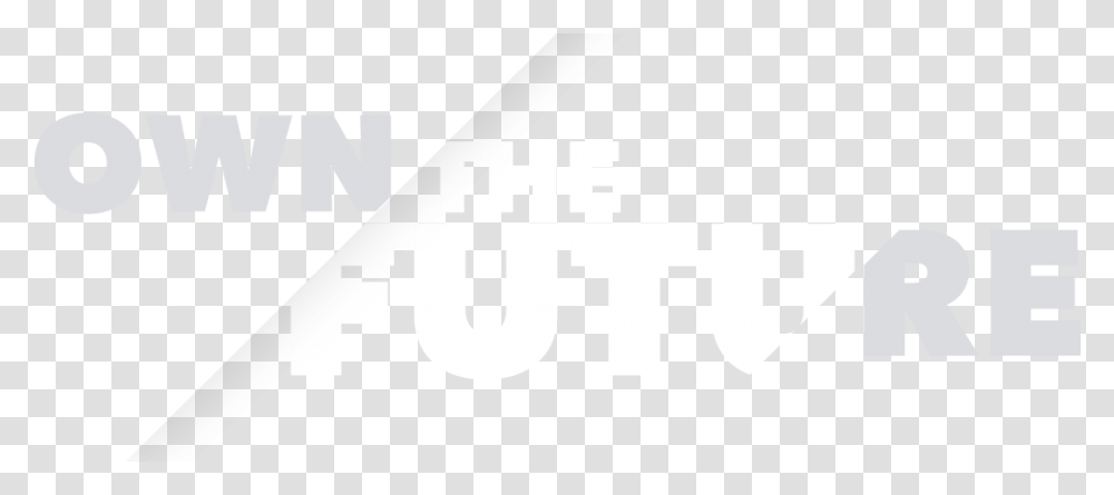 Own The Future Graphics, Label, Word, Alphabet Transparent Png