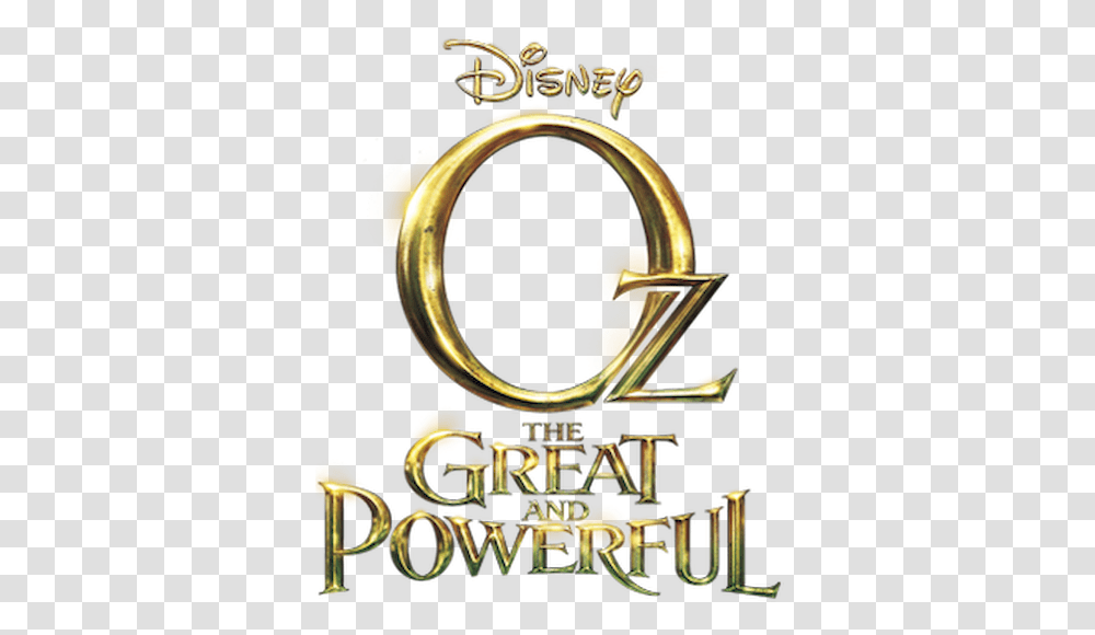 Oz The Great And Powerful, Logo, Advertisement Transparent Png