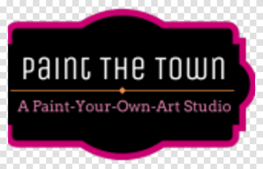 Paint The Town Studio Start Horizontal, Text, Label, Credit Card, Outdoors Transparent Png