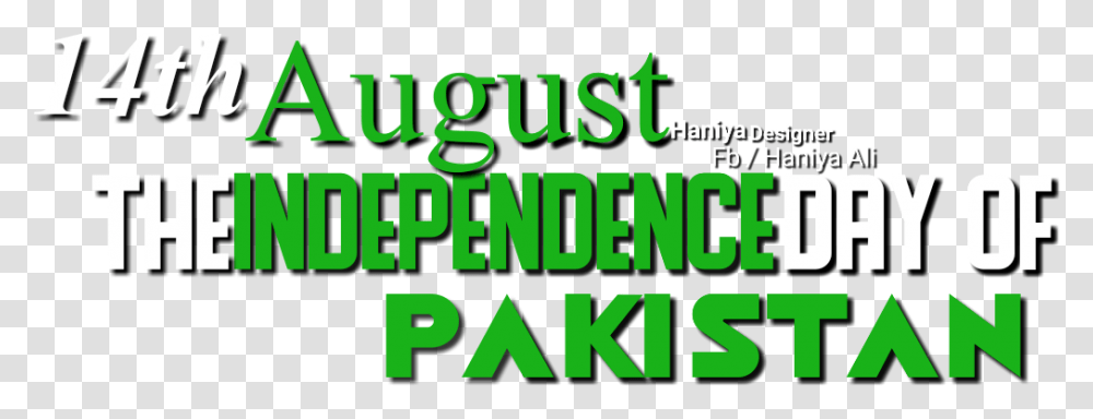 Pakistan 14 August, Word, Alphabet, Vegetation Transparent Png