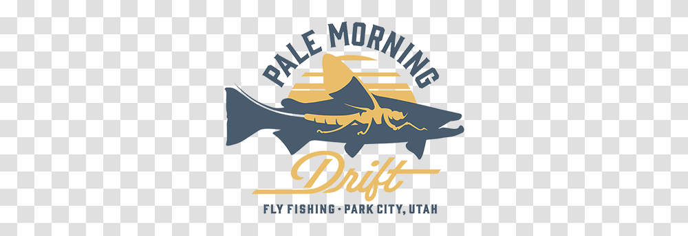 Pale Morning Drift Fly Fishing Poster, Text, Advertisement, Outdoors, Symbol Transparent Png