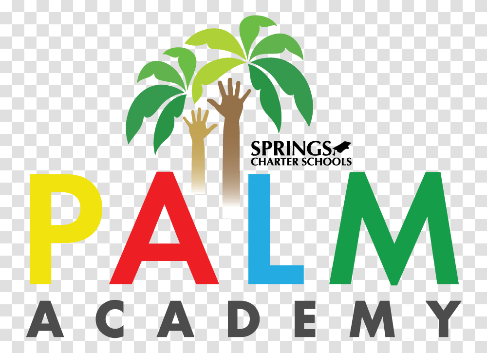 Palm Student Center Palm Academy Indio, Plant, Tree, Vegetation, Text Transparent Png
