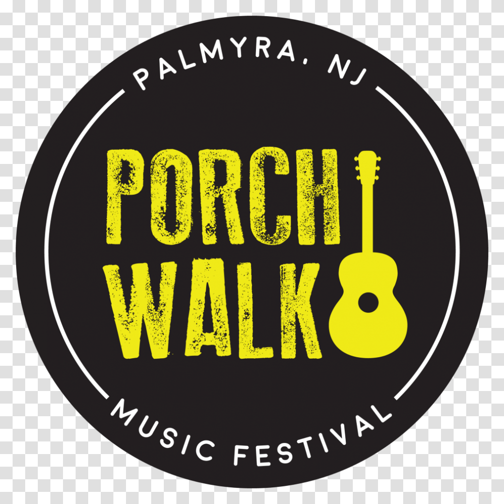 Palmyra Porch Walk Prepares To Bring Music Residents Circle, Label, Text, Word, Logo Transparent Png
