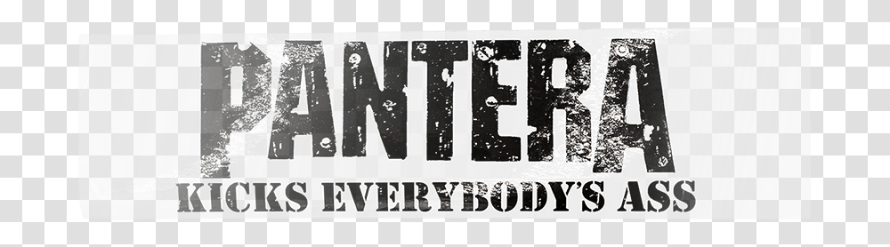Pantera Kicks Everybody's Ass, Word, Label, Alphabet Transparent Png