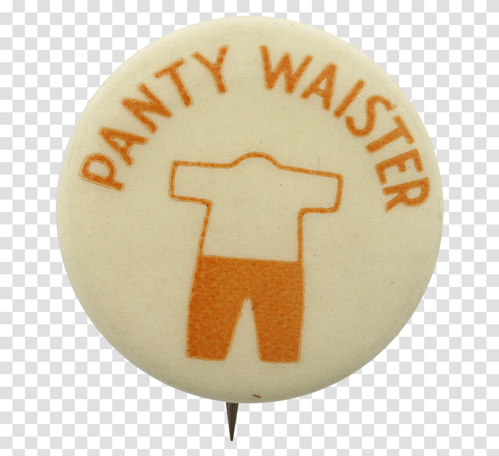 Panty Waister Social Lubricators Button Museum Emblem, Logo, Trademark, Badge Transparent Png