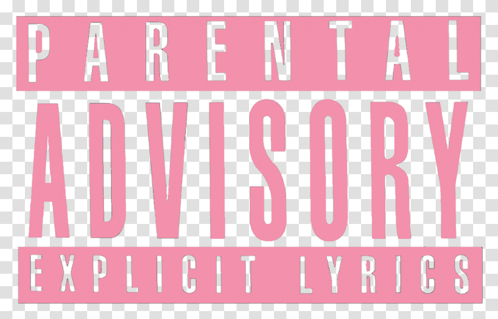 Parental Advisory Explicit Content Lyrics Music Parental Advisory, Number, Label Transparent Png