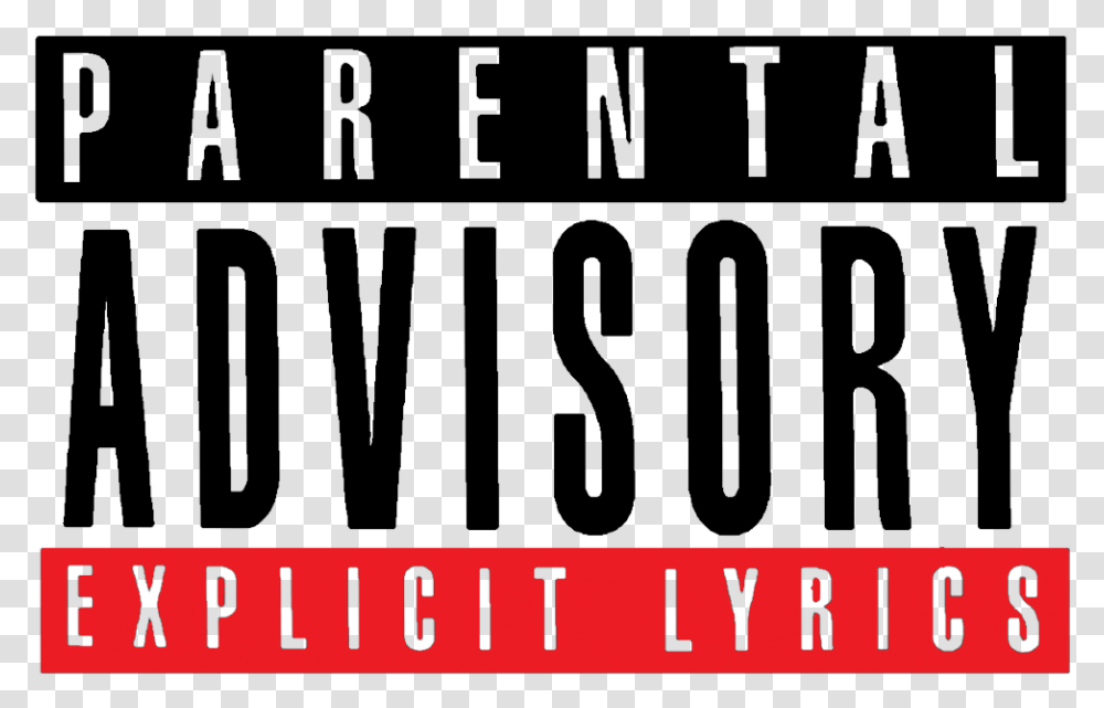 Parental Advisory Explicit Content Lyrics Music Poster, Number, Alphabet Transparent Png