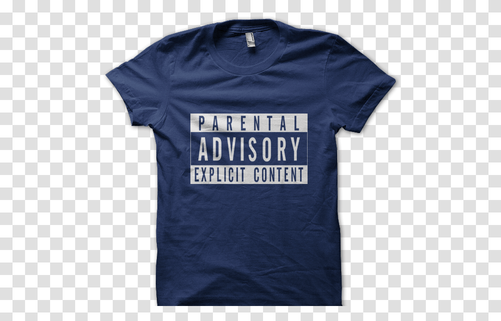 Parental Advisory Explicit Content T Shirt, Apparel, T-Shirt Transparent Png