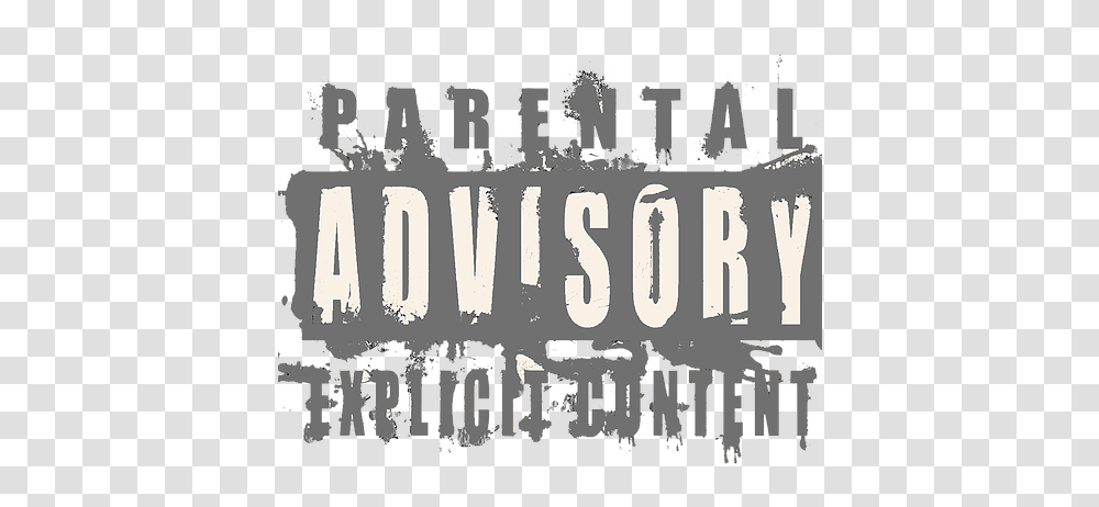 Parental Advisory Poster, Text, Alphabet, Advertisement, Paper Transparent Png