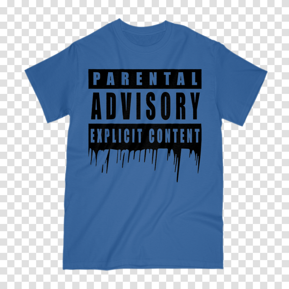 Parental Advisory T Shirt, Apparel, T-Shirt Transparent Png – Pngset.com