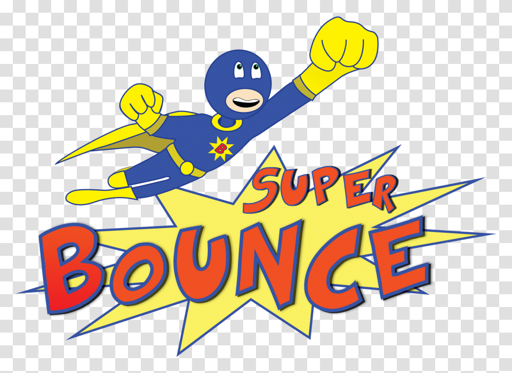 Parents Superbounce Sporty, Text, Advertisement, Leisure Activities, Clothing Transparent Png