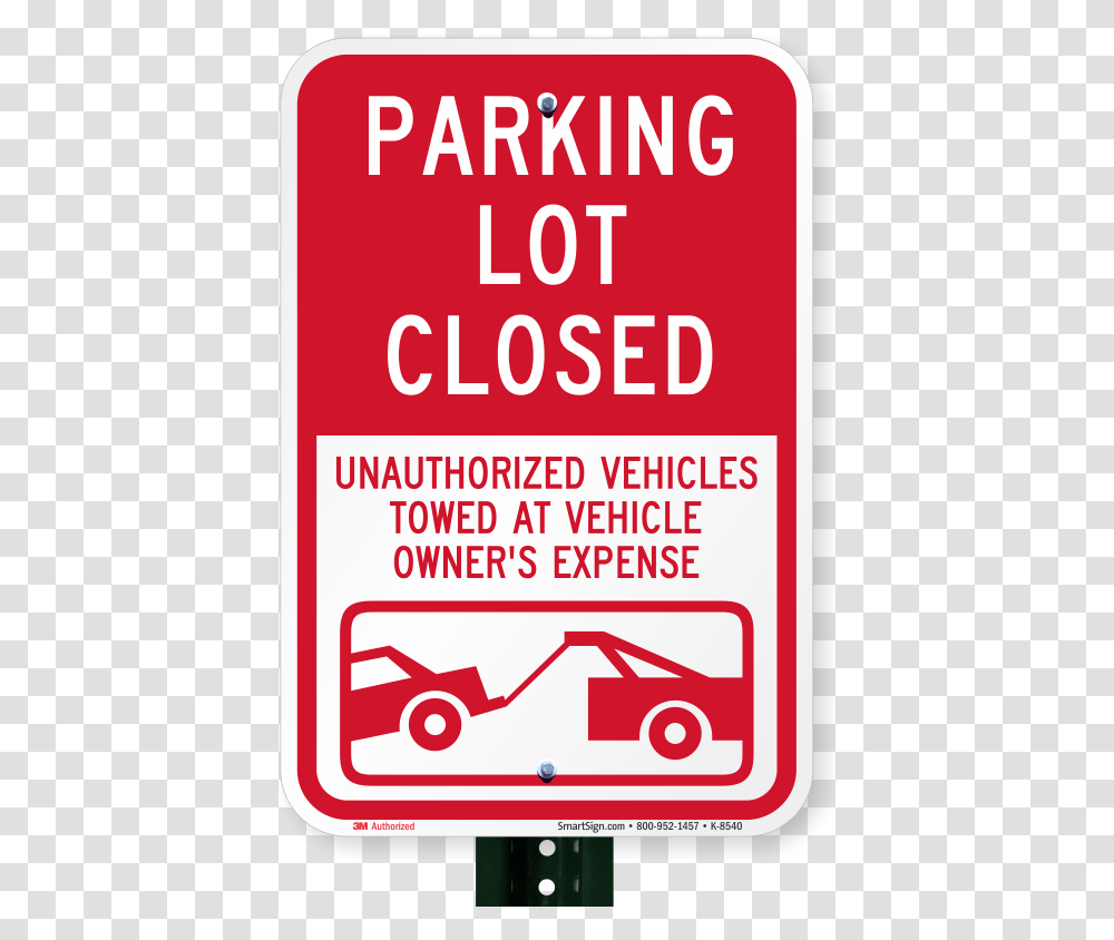 Parking Lot Closed Sign Sign, Electronics, Phone, Advertisement Transparent Png