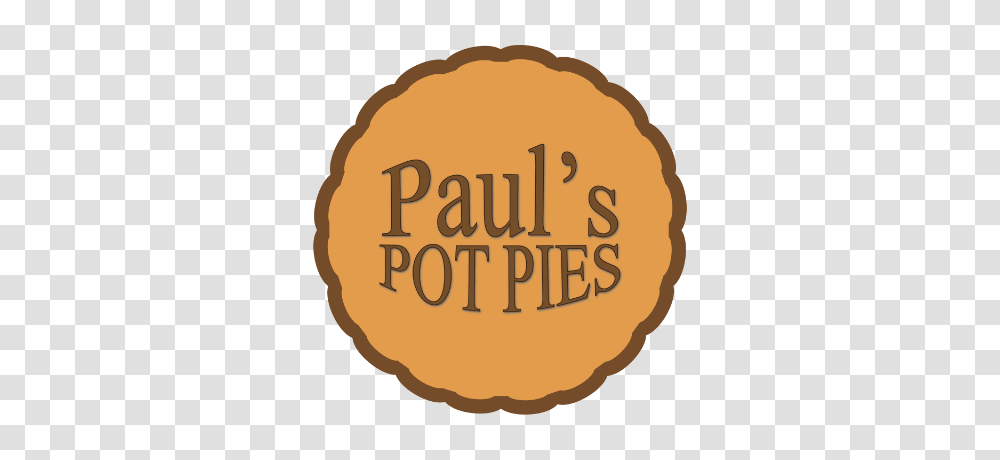 Pauls Pot Pies Brookhaven Farmers Market, Food, Label, Word Transparent Png