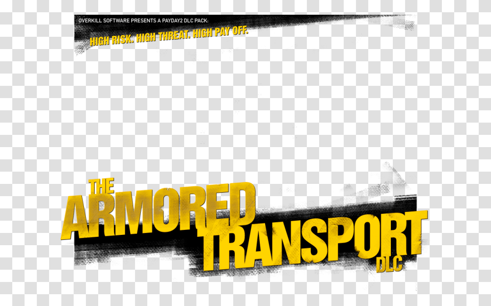 Payday Armored Transport, Poster, Advertisement, Flyer, Paper Transparent Png