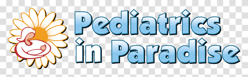 Pediatrics In Paradise Graphic Design, Word, Alphabet, Number Transparent Png