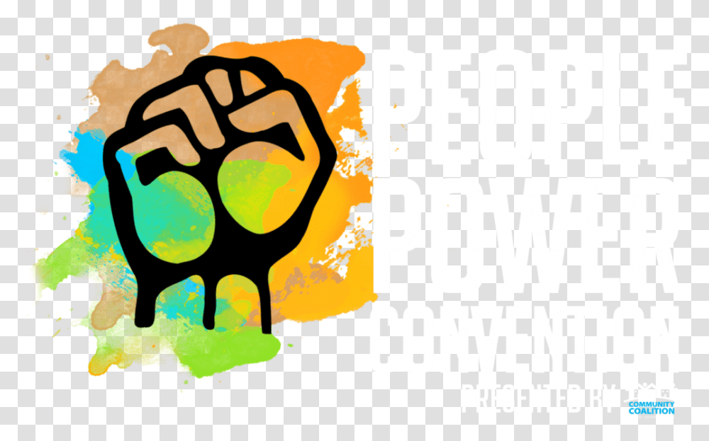 People Power Convention Raised Fist Clipart Full Size Power In Politics Clipart, Poster, Advertisement, Text, Graphics Transparent Png
