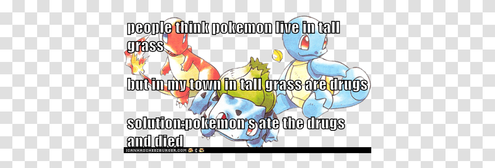 People Think Pokemon Live In Tall Grass But My Town Cartoon, Poster, Advertisement, Text, Leisure Activities Transparent Png