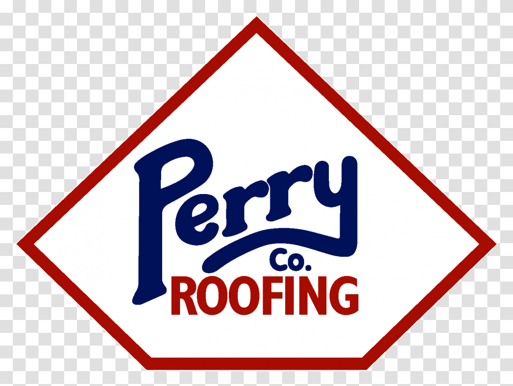 Perry Roofing, Road Sign, Label Transparent Png
