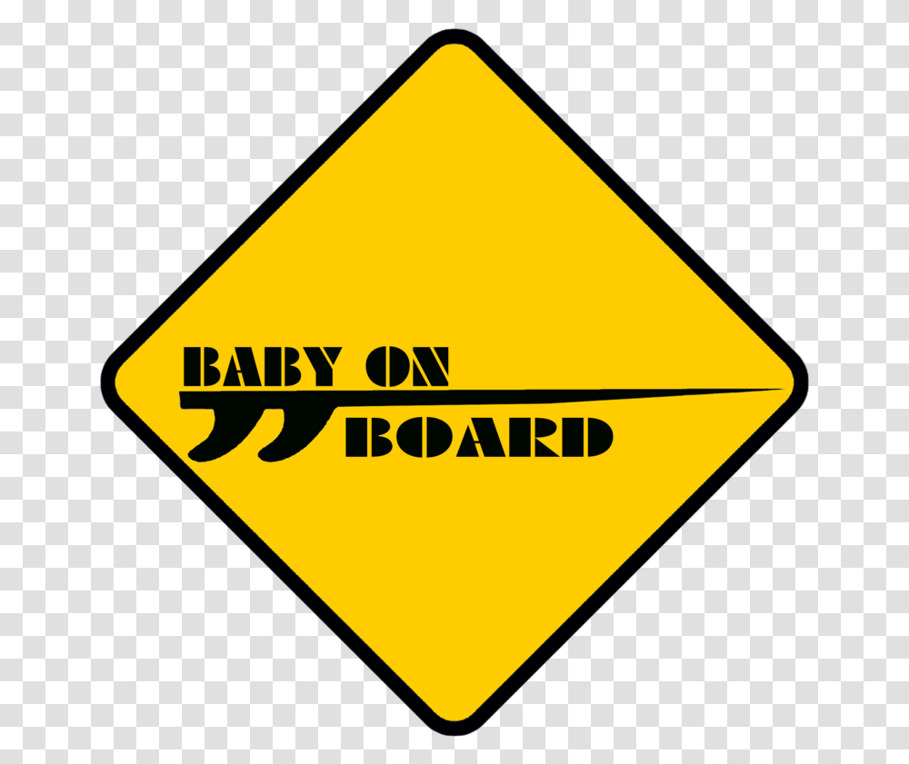 Personalised Baby On Board Baby In Car Safety Slow Sign, Road Sign, Stopsign, Triangle Transparent Png