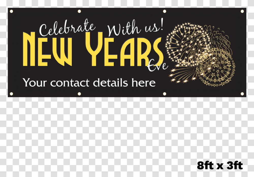 Personalised New Year Party Banners Tickets Now Available Calligraphy, Alphabet, Paper Transparent Png