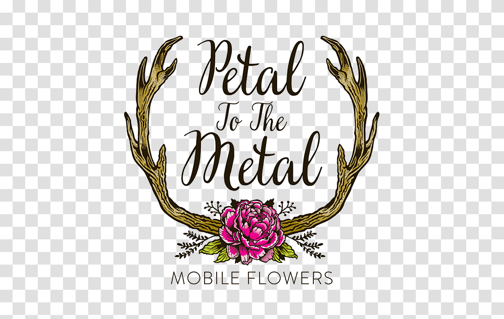 Petal To The Metal Mobile Flowers Proud To Be Ontarios First, Antler, Dynamite, Bomb Transparent Png