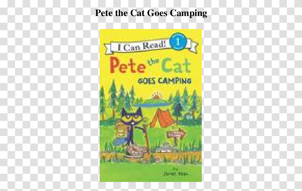 Pete The Cat Goes Camping, Advertisement, Poster, Leisure Activities Transparent Png