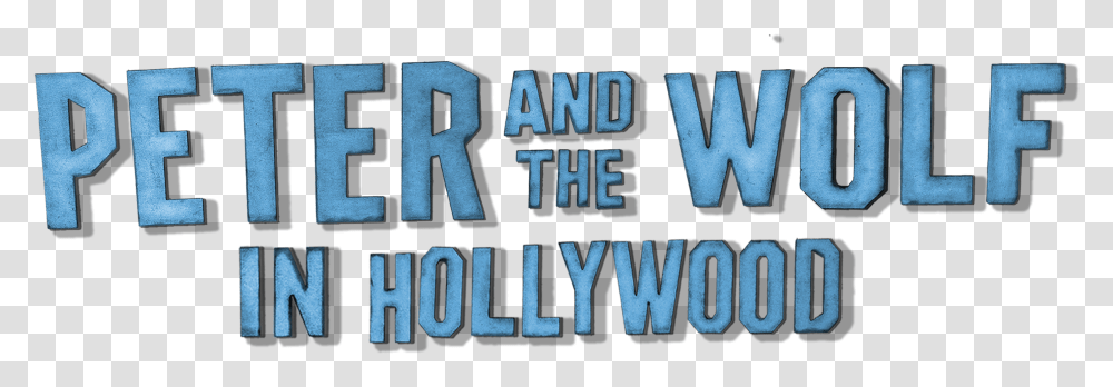 Peter And The Wolf In Hollywood Graphic, Word, Alphabet Transparent Png