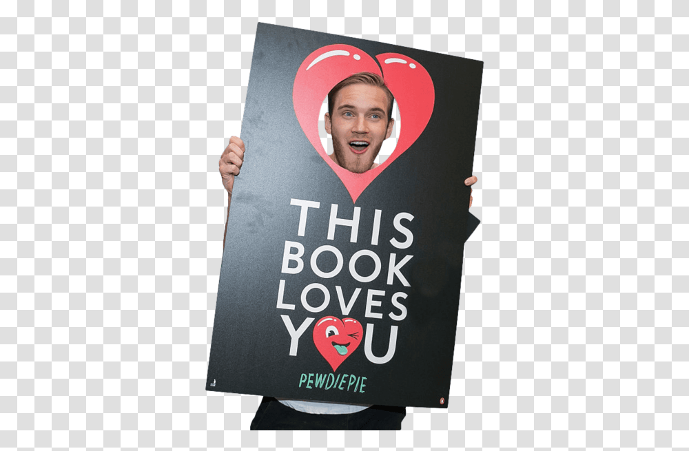 Pewdiepie Holding A Sign, Person, Advertisement, Poster Transparent Png