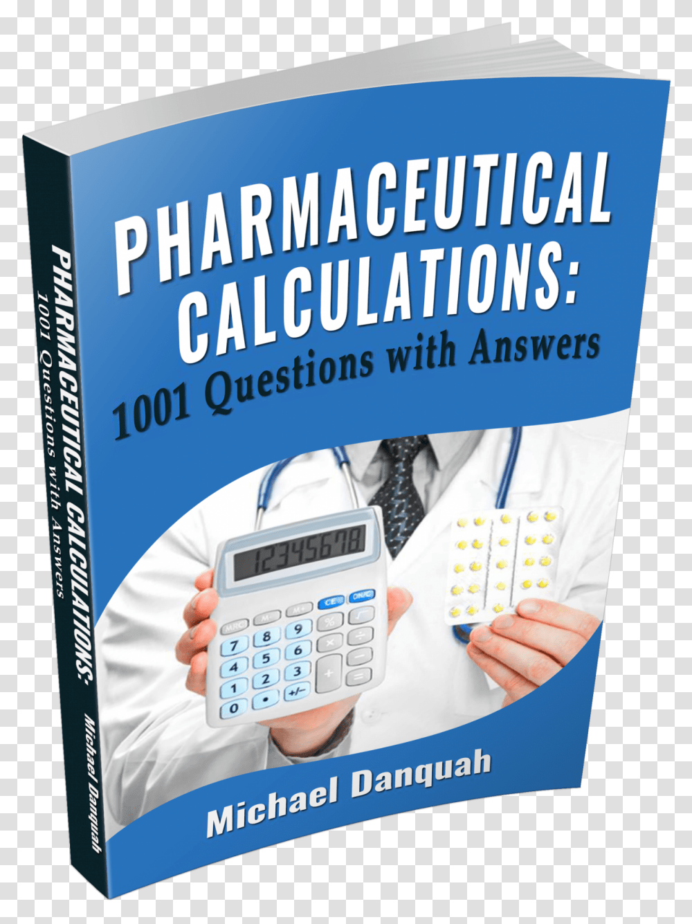 Pharmaceutical Calculations 1001 Questions With Answers Poster, Tie, Accessories, Mobile Phone, Electronics Transparent Png