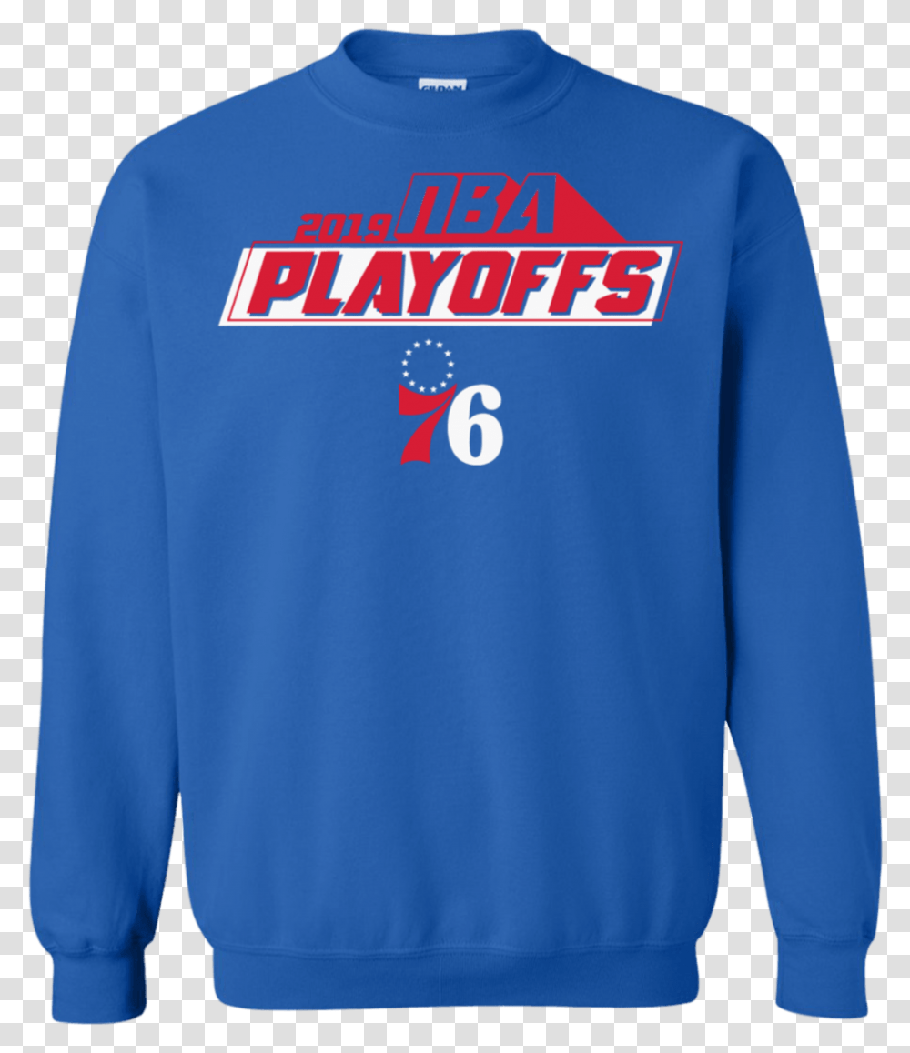 Philadelphia 76ers Playoffs Bound Game Nba 2019 Sweatshirt Sweatshirt, Clothing, Apparel, Sleeve, Long Sleeve Transparent Png