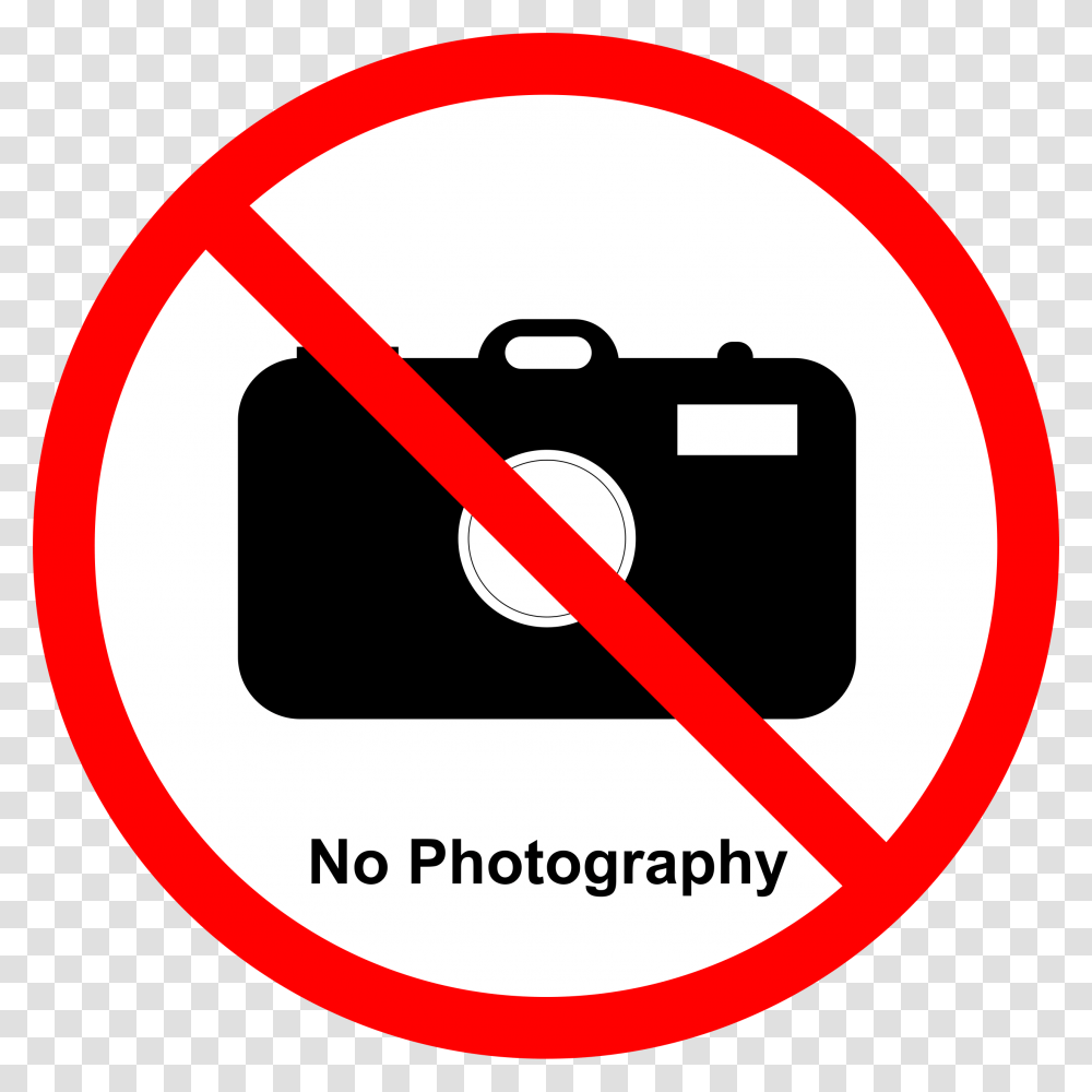 Photography Not Allowed Sign, Road Sign, Stopsign Transparent Png