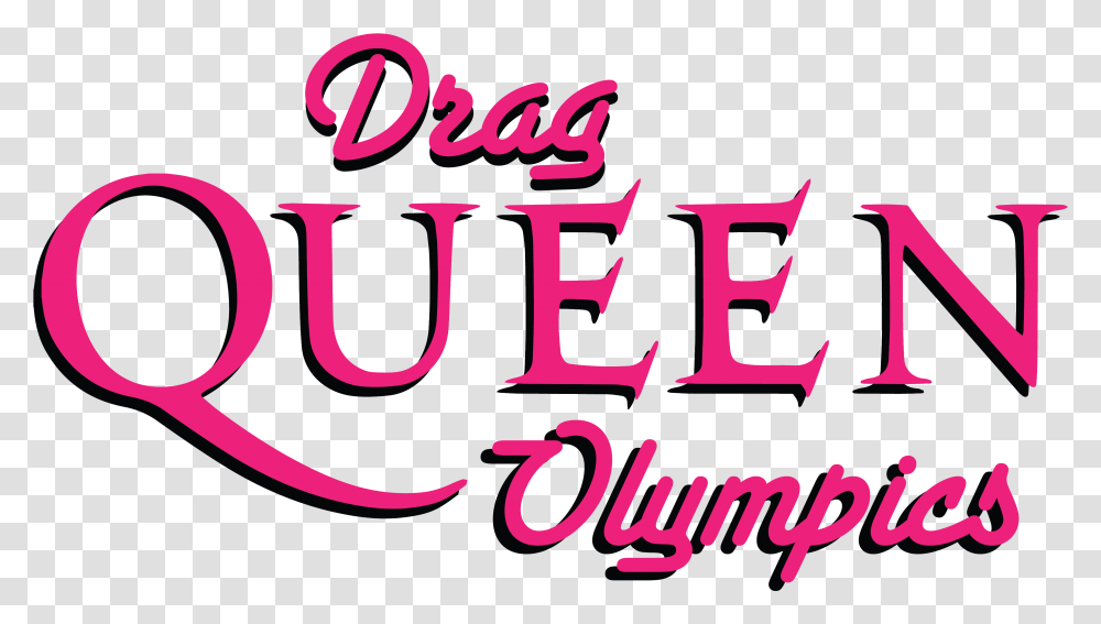 Photos Drag Queen Olympics Logo Queen, Text, Alphabet, Label, Word Transparent Png