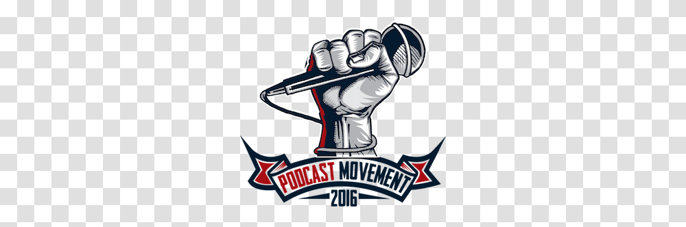 Pickaxes And Gold Rushes Five Takeaways From The Podcast Movement, Hand, Fist, Poster, Advertisement Transparent Png