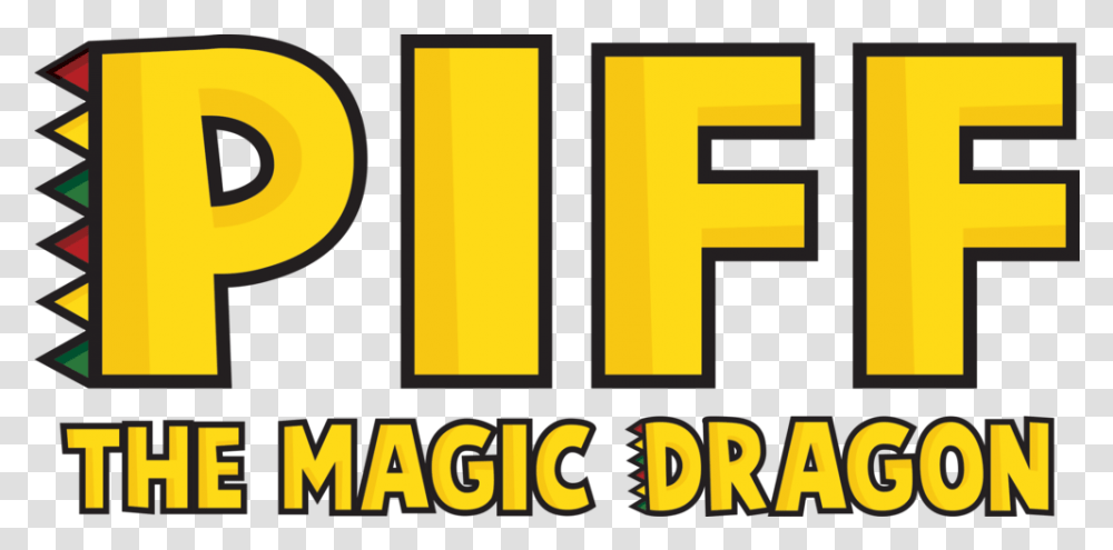 Piff Tacular Piff The Magic Dragon At Walton Arts Piff The Magic Dragon Logo, Symbol, Trademark, Text, Word Transparent Png