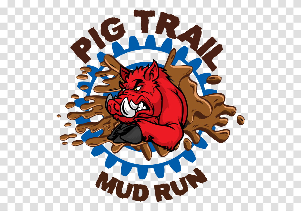Pig Trail Mud Run Language, Performer, Poster, Circus, Leisure Activities Transparent Png