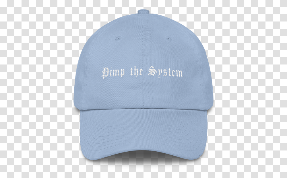 Pimp The System Dad Hat Cap, Apparel, Baseball Cap, Swimwear Transparent Png