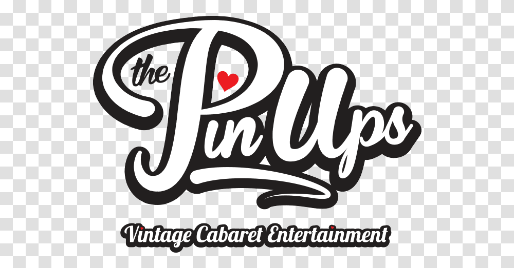 Pin Ups Logo Pngups Model, Text, Label, Alphabet, Calligraphy Transparent Png