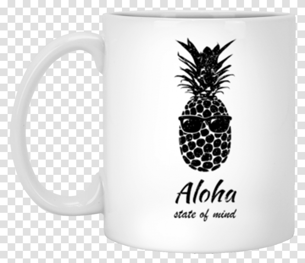 Pineapple Aloha State Of Mind 11 Oz You Serious Clark Svg, Fruit, Plant, Food, Coffee Cup Transparent Png