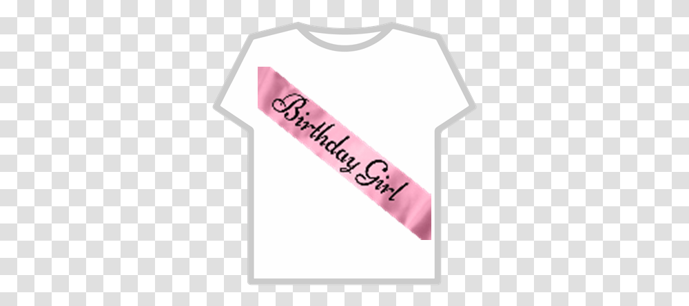 Pink Silk Birthday Girl Sash Roblox Birthday Girl Roblox, Word, Business Card, Paper, Text Transparent Png