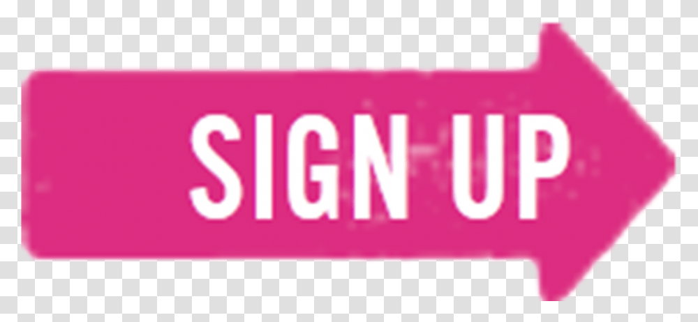 Pink Start Button Pink Sign Up Today, Word, Text, Logo, Symbol Transparent Png