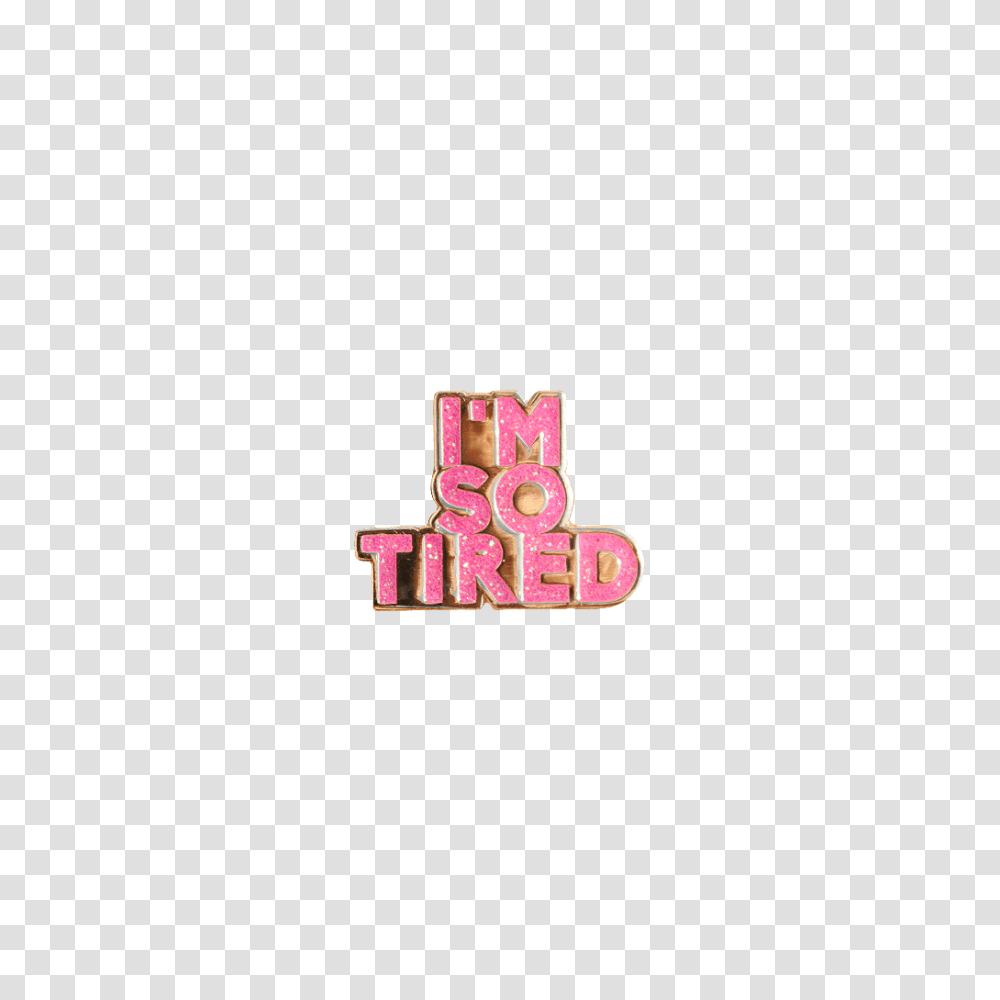 Pins Patches Lapel Pins Im So Tired, Logo, Trademark, Cross Transparent Png