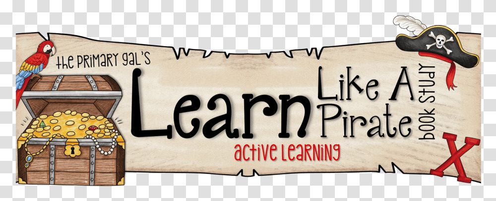 Pirate Clipart Banner Active Learning Learn Like A Pirate, Word, Bird, Animal Transparent Png