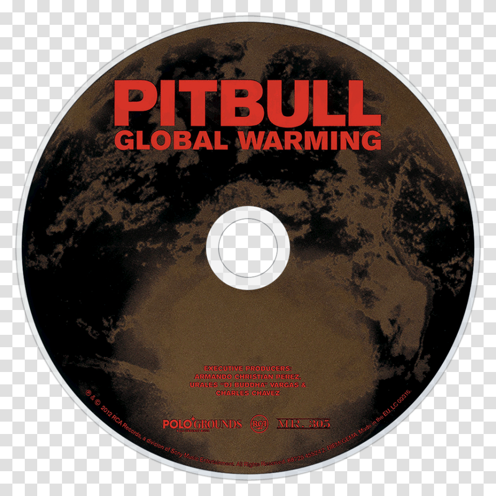 Pitbull Global Warming Cd, Disk, Dvd Transparent Png