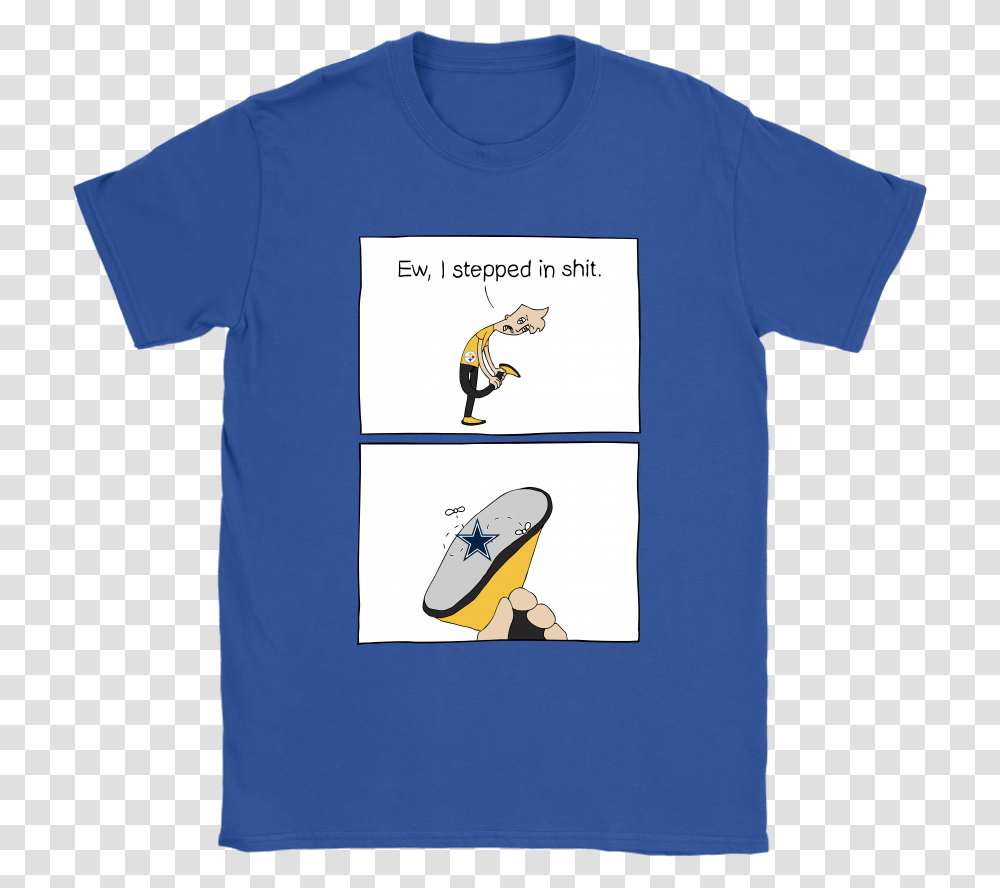 Pittsburgh Steelers Ew I Stepped In Shit Meme Nfl Shirts Nfl, Apparel, T-Shirt Transparent Png