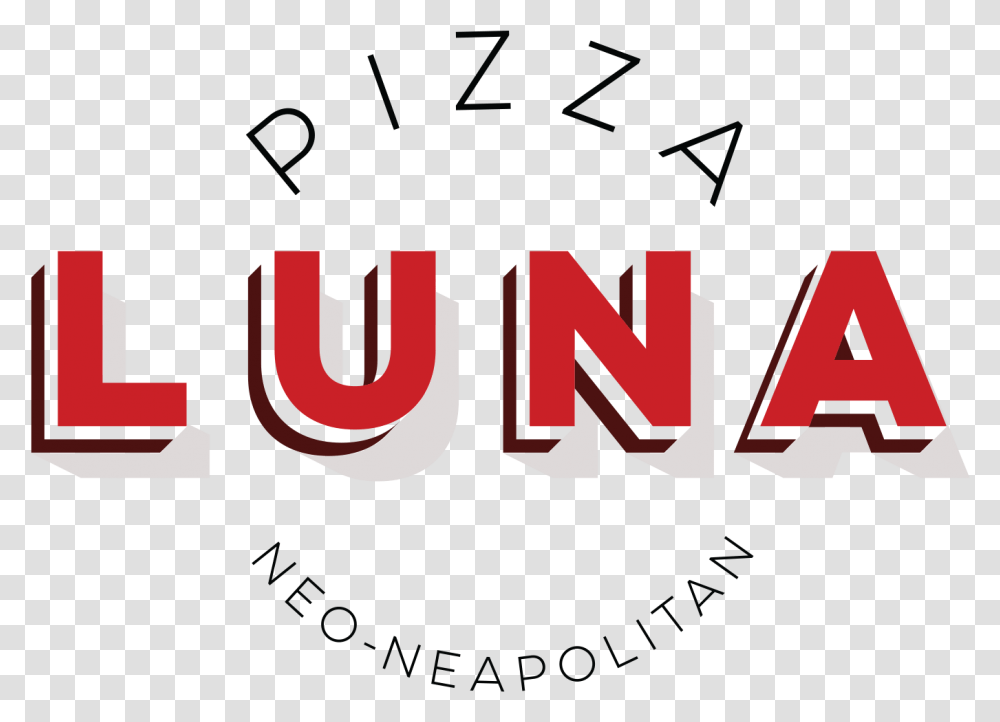 Pizza Luna Pizza Luna Tucson Az, Word, Alphabet, Label Transparent Png