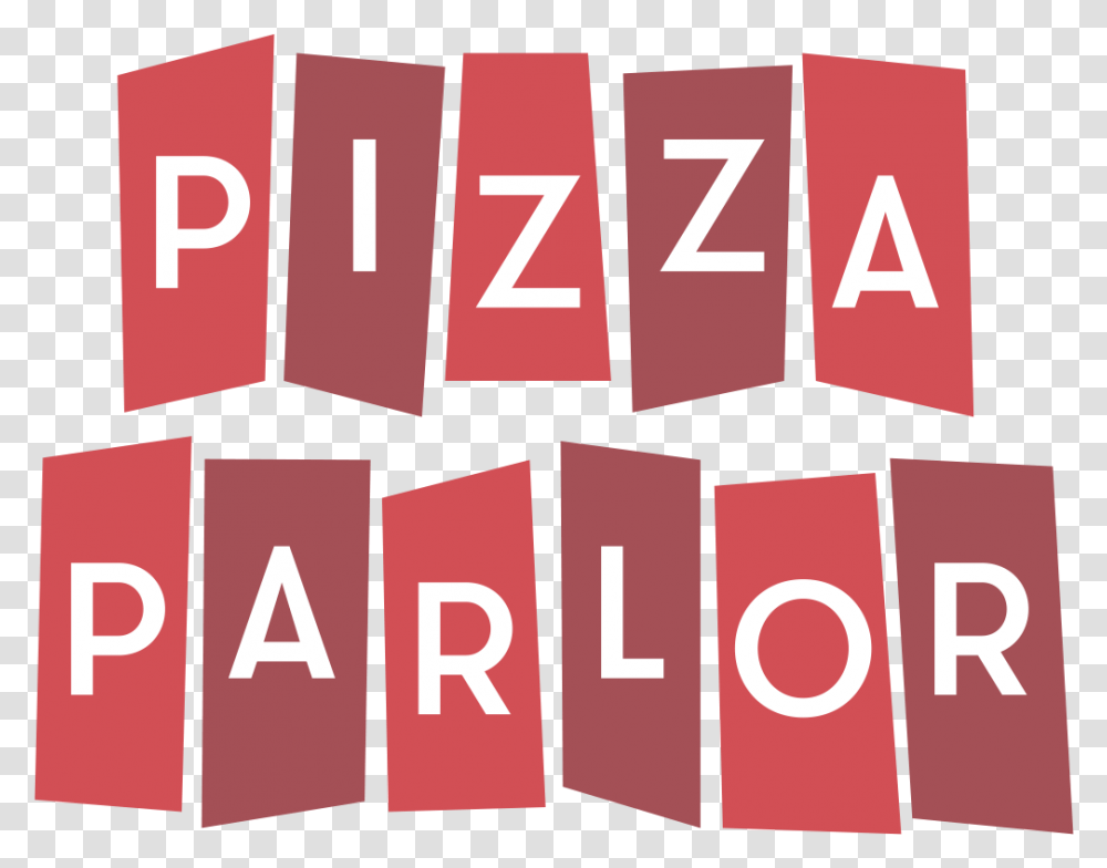 Pizza Parlor Attention Parents, Word, Number Transparent Png