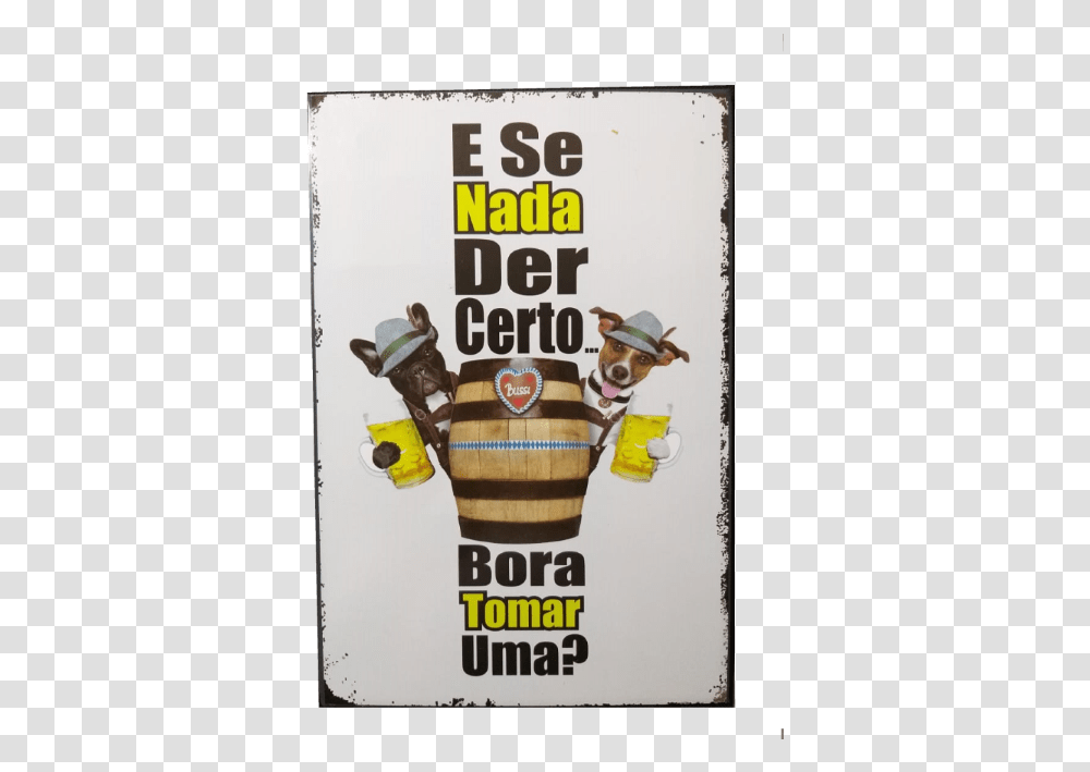 Placa De Metal Cm Frases Beer Dog, Poster, Advertisement, Flyer, Paper Transparent Png