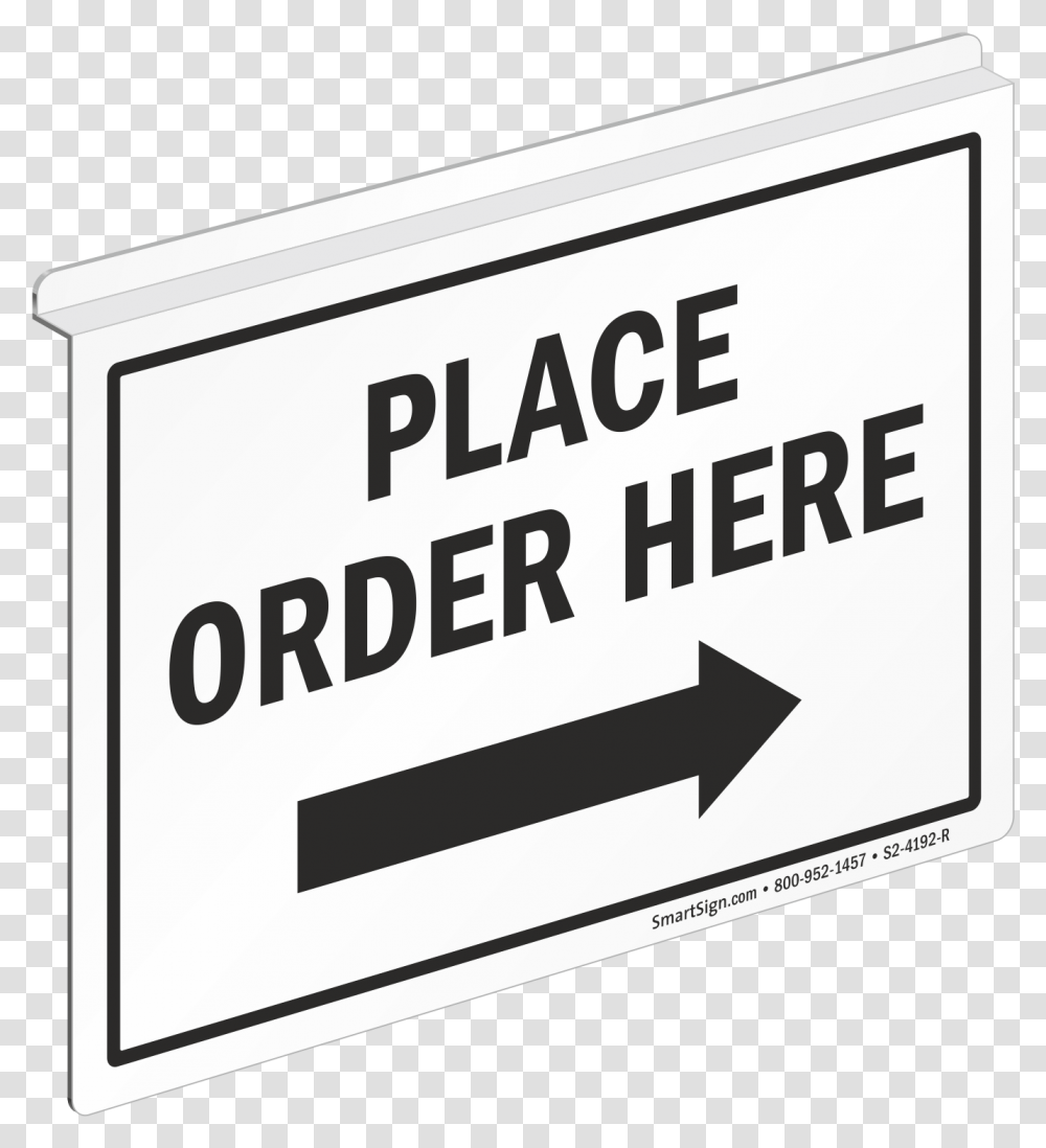 Place Order Here 2 Sided Z Sign For Ceiling Brawndo, Road Sign Transparent Png