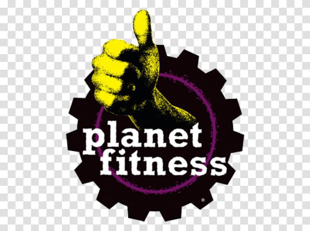 Planet Fitness 2018 Reviews Planet Fitness, Hand, Poster, Advertisement, Fist Transparent Png
